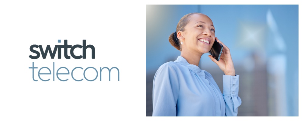 Switch Telecom logo on left and young woman in baby blue tshirt making a mobile call on right handside